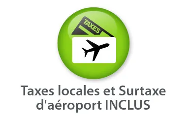 Taxes aéroport incluses